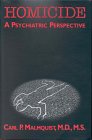 Homicide A Psychiatric Perspective  1996 9780880486903 Front Cover