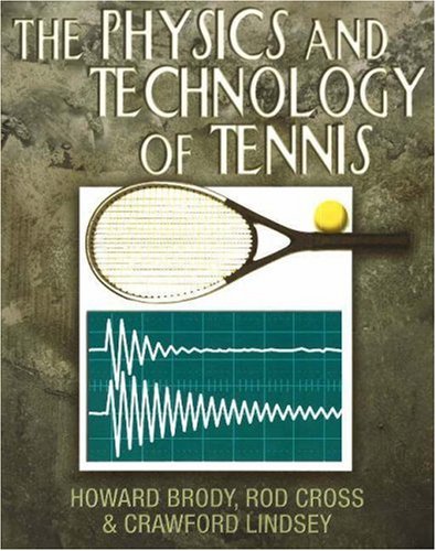 Physics and Technology of Tennis   2002 9780972275903 Front Cover