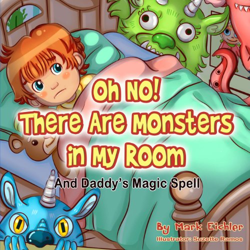 Oh No! There Are Monsters in My Room  N/A 9781493650903 Front Cover