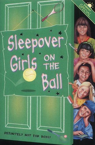 Sleepover Girls on the Ball (The Sleepover Club) N/A 9780007132904 Front Cover