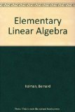 Elementary Linear Algebra with Applications  3rd 1982 9780023659904 Front Cover