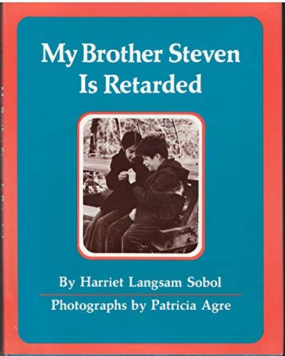 My Brother Steven Is Retarded N/A 9780027859904 Front Cover