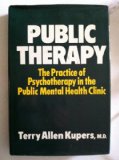 Public Therapy The Practice of Psychotherapy in the Public Mental Health Clinic N/A 9780029178904 Front Cover