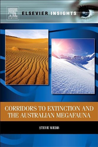 Corridors to Extinction and the Australian Megafauna   2013 9780124077904 Front Cover