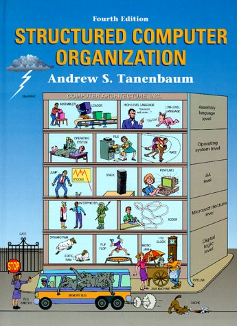 Structured Computer Organization  4th 1999 9780130959904 Front Cover