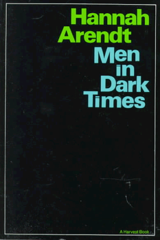 Men in Dark Times   1970 (Reprint) 9780156588904 Front Cover