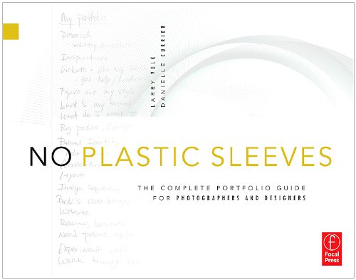No Plastic Sleeves The Complete Portfolio Guide for Photographers and Designers  2014 9780240810904 Front Cover