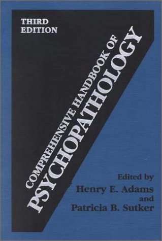 Comprehensive Handbook of Psychopathology  3rd 2001 (Revised) 9780306464904 Front Cover