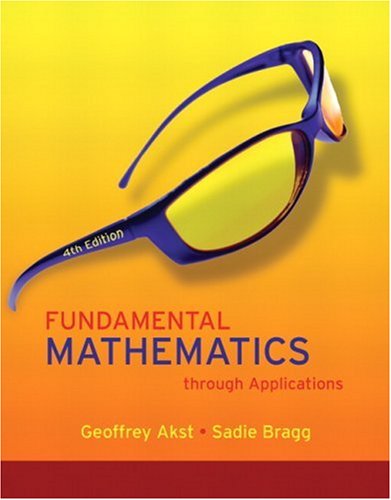 Fundamental Mathematics Through Applications  4th 2009 9780321496904 Front Cover