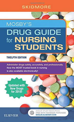 Mosby's Drug Guide for Nursing Students with 2018 Update  12th 2018 9780323447904 Front Cover