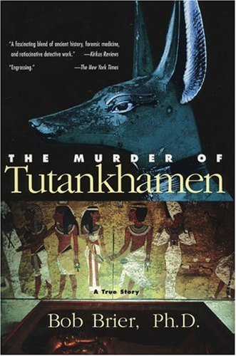 Murder of Tutankhamen   2005 9780425206904 Front Cover