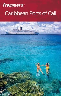 Frommer's Caribbean Ports of Call  6th 2006 (Revised) 9780471944904 Front Cover
