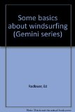 Some Basics About Windsurfing N/A 9780516076904 Front Cover