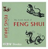 Little Book of Feng Shui N/A 9780752526904 Front Cover