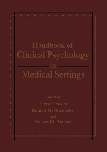 Handbook of Clinical Psychology in Medical Settings   1991 9781461366904 Front Cover