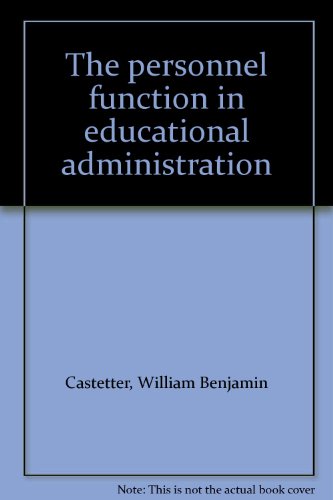 Personnel Function in Educational Administration 2nd 1976 9780023201905 Front Cover