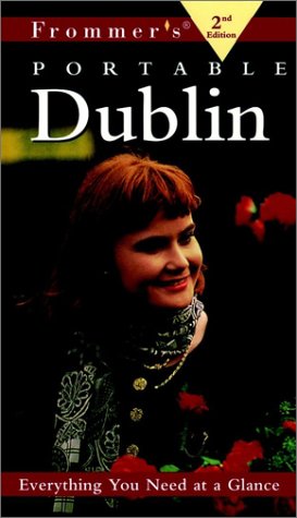 Frommer's Portable Dublin  2nd 1999 9780028628905 Front Cover