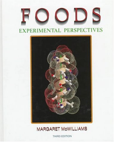 Foods Experimental Perspectives 3rd 1997 9780135209905 Front Cover