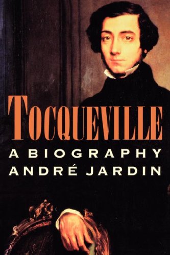Tocqueville A Biography N/A 9780374521905 Front Cover
