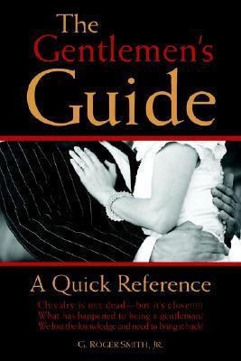 Gentlemen's Guide A Quick Reference N/A 9780595391905 Front Cover