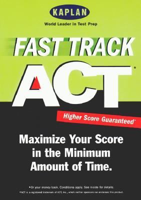 Kaplan Fast Track ACT   2001 9780743213905 Front Cover