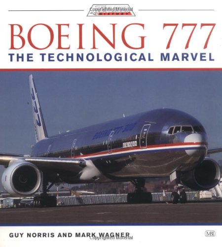 Boeing 777 The Technological Marvel  2001 (Revised) 9780760308905 Front Cover
