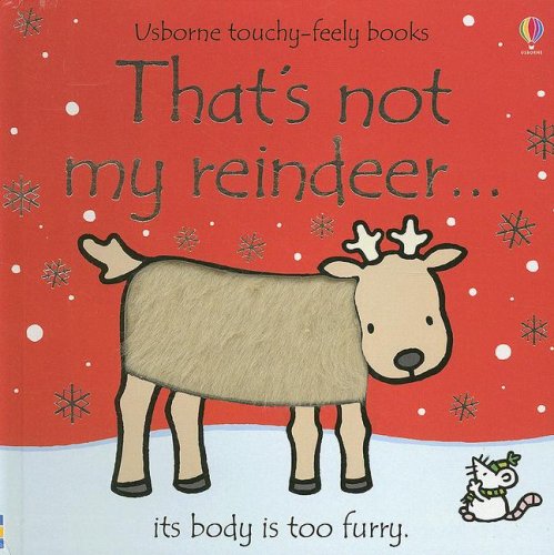 That's Not My Reindeer Its Body Is Too Furry N/A 9780794518905 Front Cover
