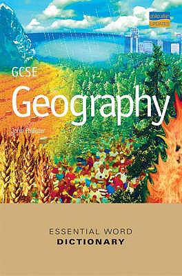 Gcse Geography Essential Word Dictionary:   2005 9780860033905 Front Cover