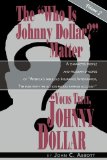 Yours Truly, Johnny Dollar N/A 9781593930905 Front Cover