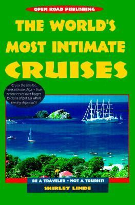 World's Most Intimate Cruises  N/A 9781883323905 Front Cover