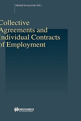 Collective Agreements and Individual Contracts of Employment   2003 9789041121905 Front Cover