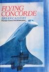 Flying Concorde   1981 9780006362906 Front Cover