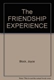 Friendship : How to Give It, How to Get It N/A 9780020755906 Front Cover