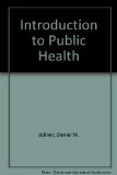 Introduction to Public Health  7th 9780024281906 Front Cover