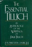 Essential Tillich An Anthology of the Writings of Paul Tillich N/A 9780025255906 Front Cover