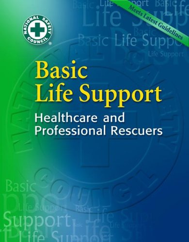 Basic Life Support Healthcare and Professional Rescuers  2007 9780073296906 Front Cover