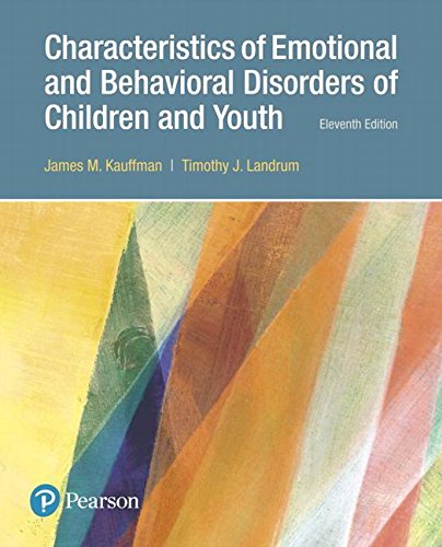 Characteristics of Emotional and Behavioral Disorders of Children and Youth  11th 2018 9780134449906 Front Cover