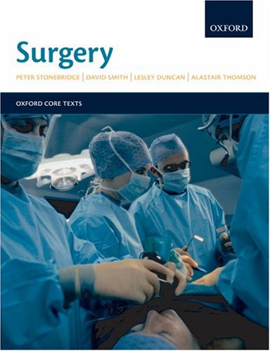 Surgery (Oxford Core Texts) N/A 9780192629906 Front Cover