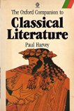 Oxford Companion to Classical Literature   1984 9780192814906 Front Cover
