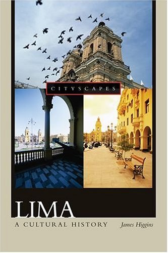 Lima A Cultural History  2004 9780195178906 Front Cover