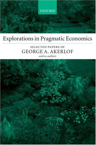 Explorations in Pragmatic Economics   2003 9780199253906 Front Cover