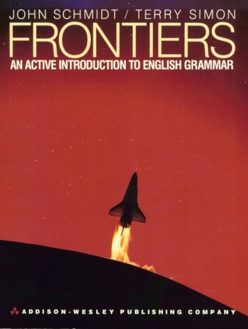 Frontiers An Active Introduction to English Grammar  1988 9780201149906 Front Cover