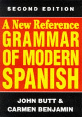 New Reference Grammar of Modern Spanish  2nd 1999 9780340583906 Front Cover