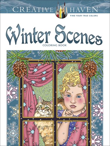 Creative Haven Winter Scenes Coloring Book  N/A 9780486791906 Front Cover