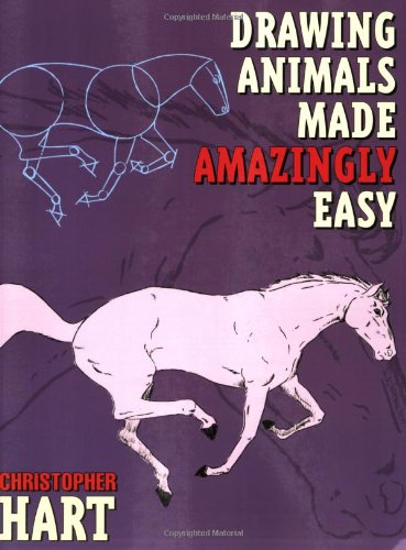 Drawing Animals Made Amazingly Easy   2006 9780823013906 Front Cover