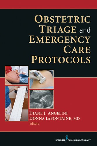 Obstetric Triage and Emergency Care Protocols   2012 9780826108906 Front Cover