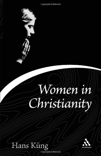 Women in Christianity   2005 9780826476906 Front Cover