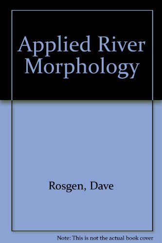 Applied River Morphology   1996 9780965328906 Front Cover