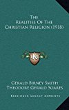 Realities of the Christian Religion N/A 9781168814906 Front Cover