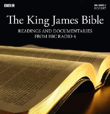 The King James Bible: Readings and Documentaries from BBC Radio 4  2011 9781408468906 Front Cover
